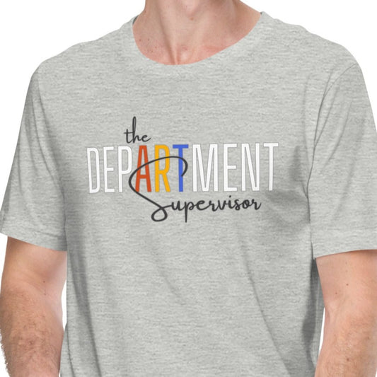 DepARTment supervisor t-shirt