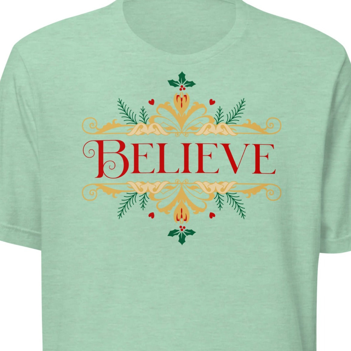 Believe Christmas t-shirt